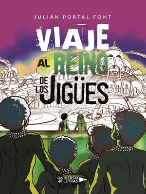 cover image of Viaje al Reino de los Jigües
